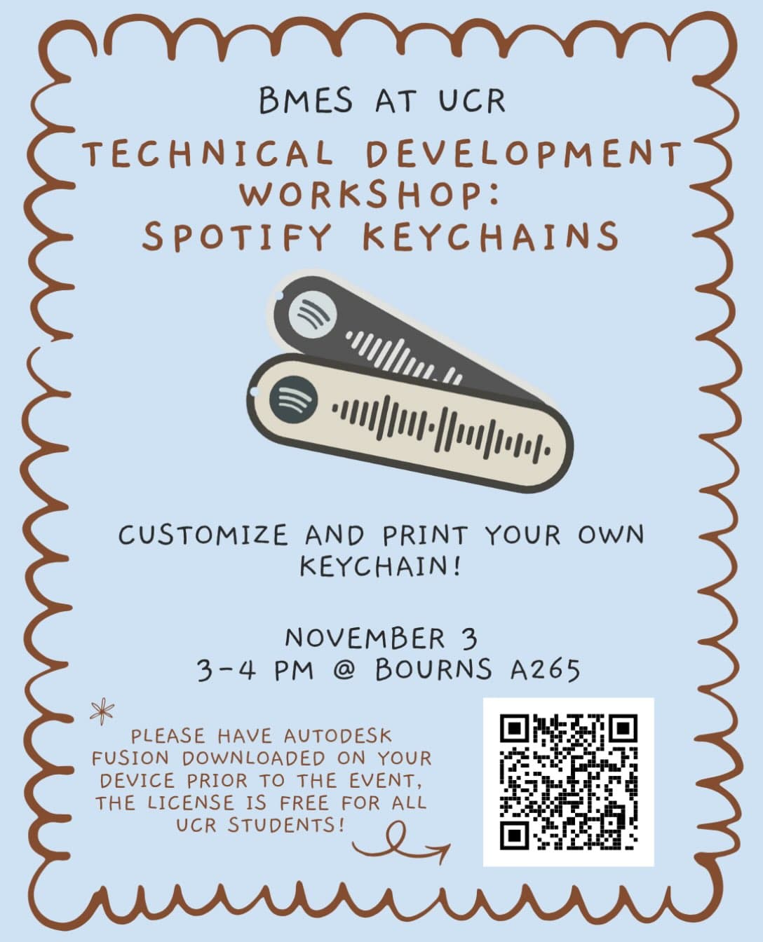 Flyer for BMES at UCR Technical Development Workshop: Spotify Keychains