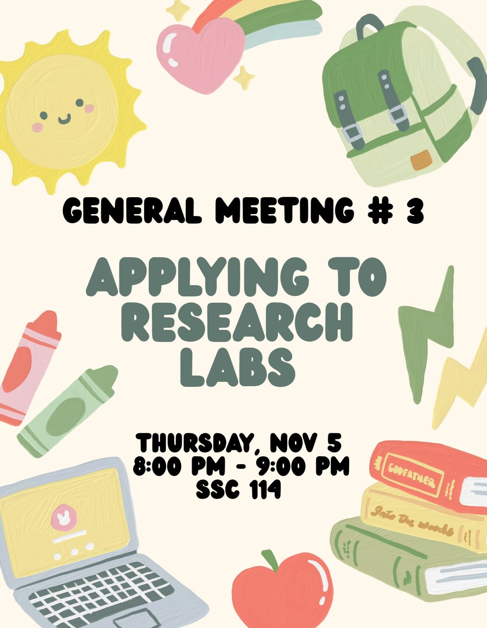 Flyer for General Meeting #3: Applying to Research Labs
