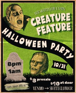 UCR Skateclub x Vain Creature Halloween Party, Today flyer
