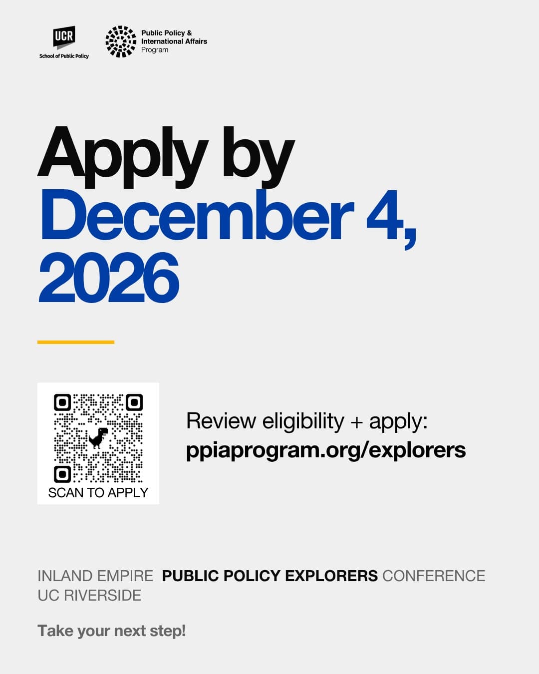 Flyer for Inland Empire Public Policy Explorers Conference Application Deadline