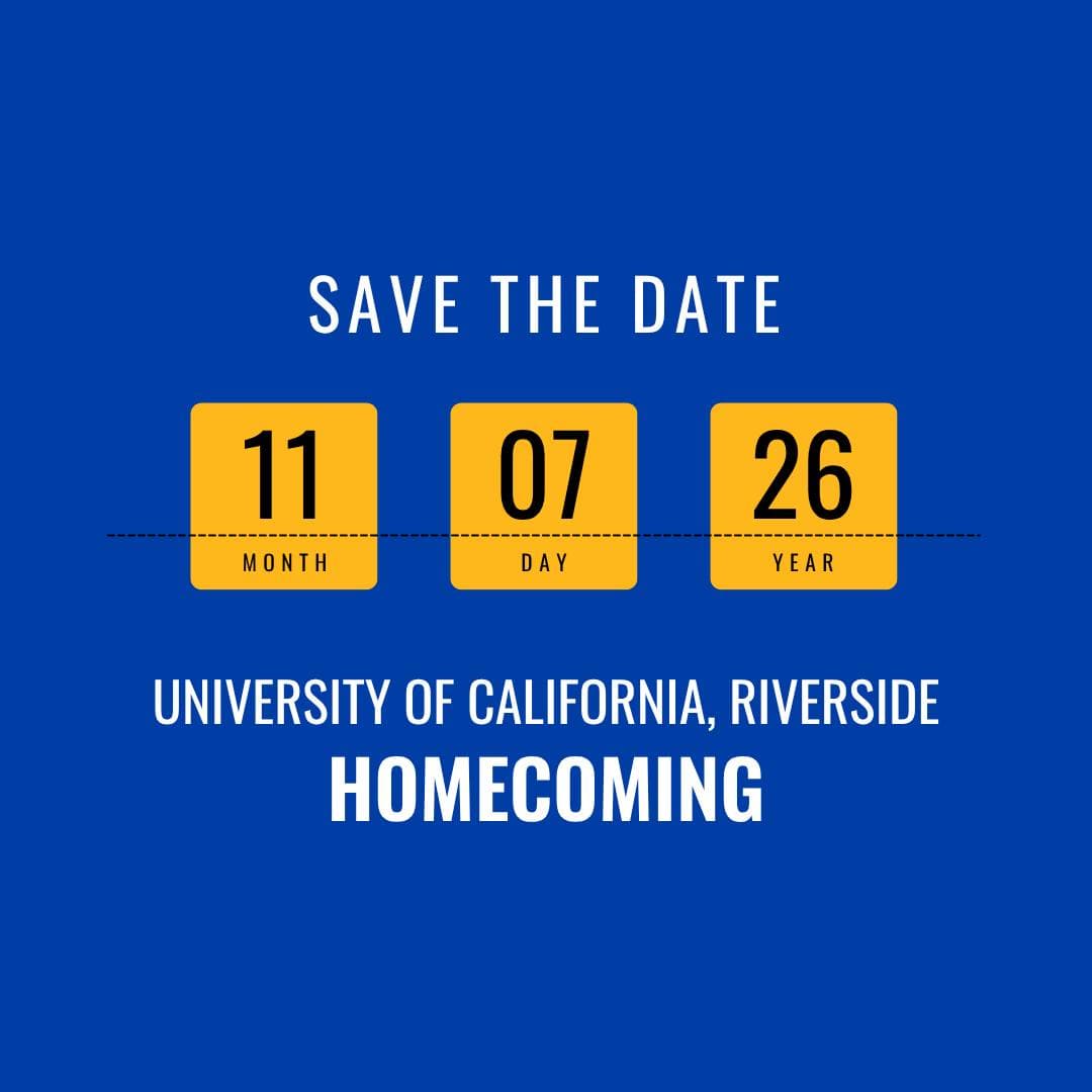 Flyer for UCR Homecoming