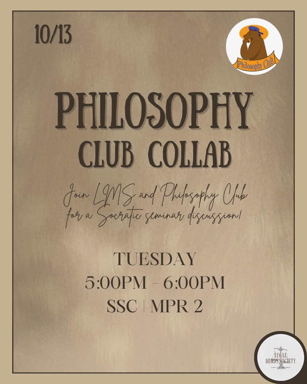 Flyer for Legal Minds Society and Philosophy Club Socratic Seminar