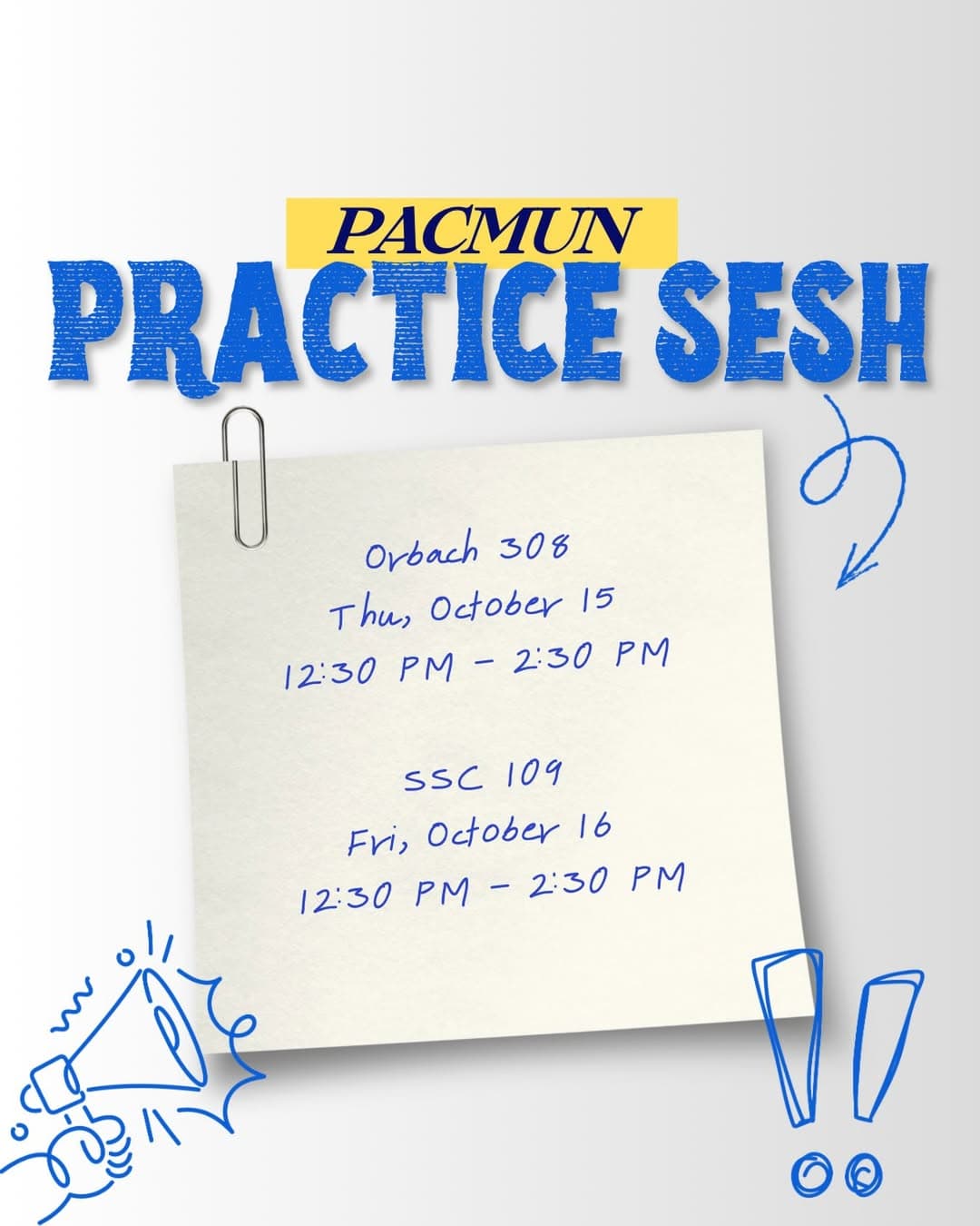 PACMUN Practice Session, Today flyer