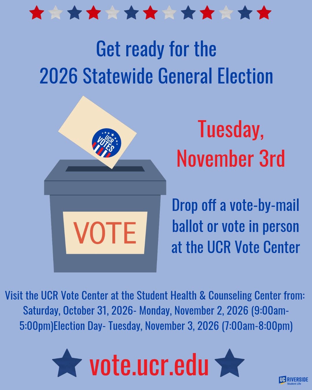 Flyer for UCR Vote Center