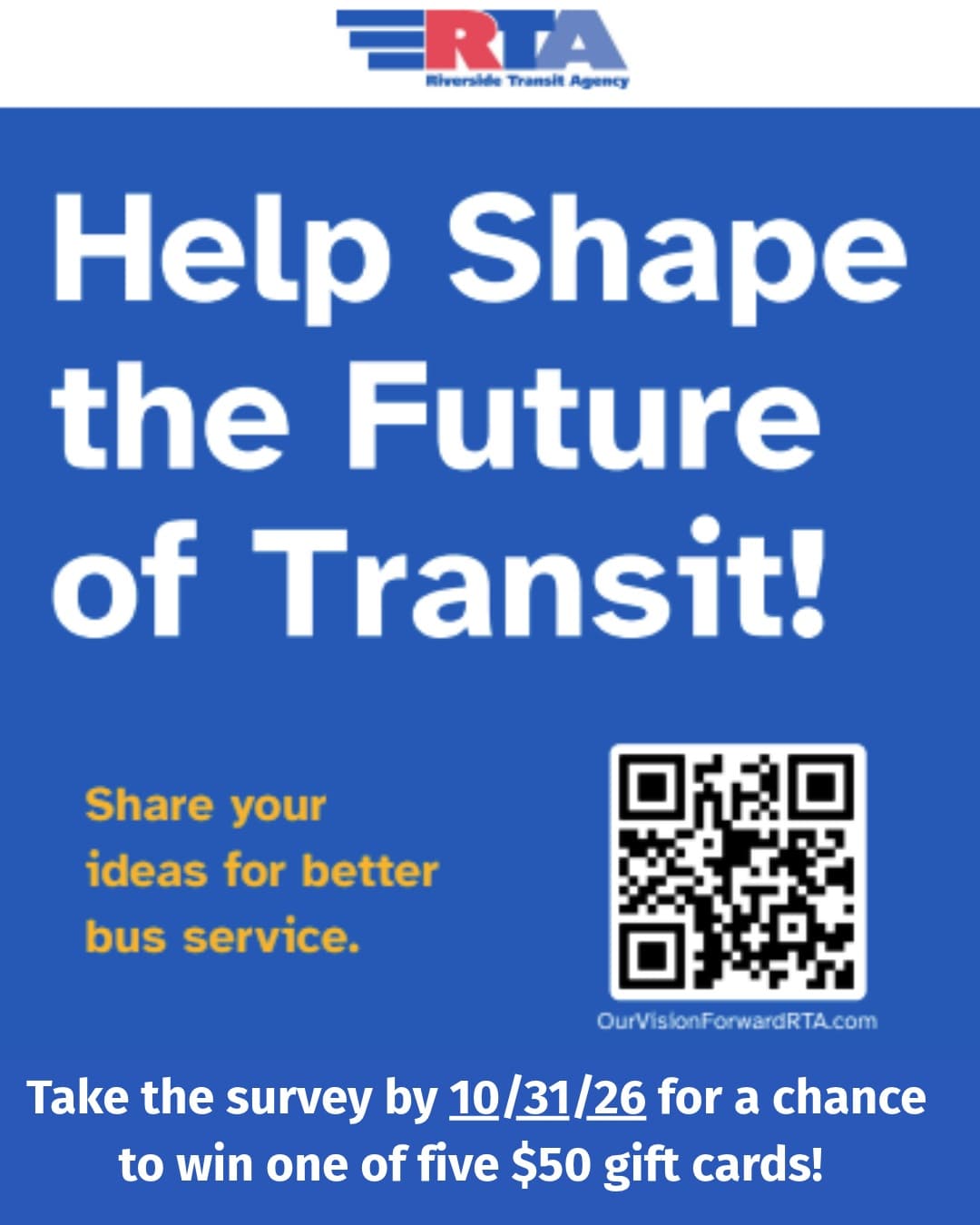 Flyer for Riverside Transit Agency Survey Deadline